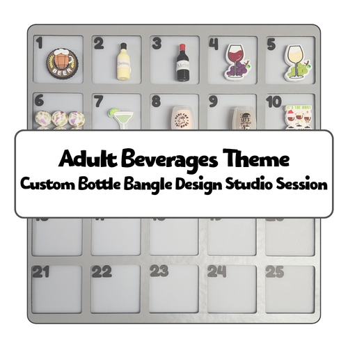 Adult Beverages Theme Custom Bottle Bangle Design Studio Session